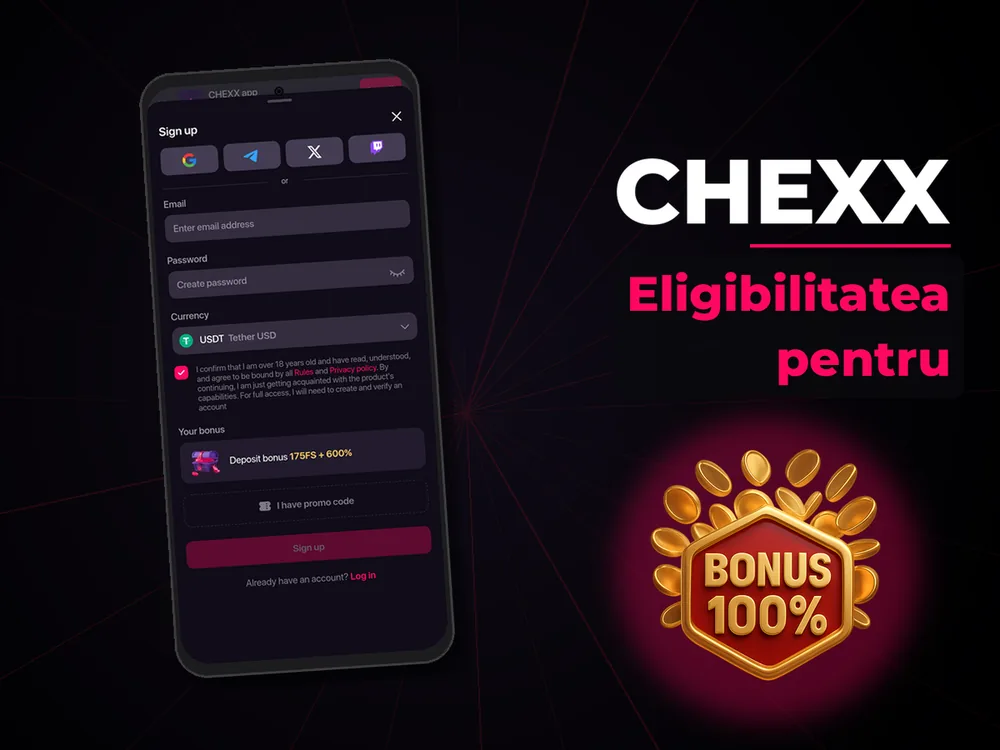 chexx - Eligibilitatea pentru